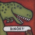 Dínók?! fotó