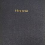 Idegenek - Tévéjáték - Technikai forgatókönyv (1977) - Szakonyi Károly fotó