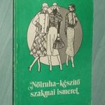 NŐIRUHA-KÉSZÍTŐ SZAKMAI ISMERET fotó