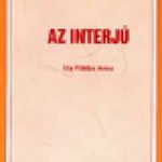 Földes Anna: Az interjú - Változó világ 28. fotó