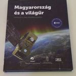 SIMON TAMÁS - MAGYARORSZÁG ÉS A VILÁGŰR - SZEREPÜNK A VILÁG ŰRTEVÉKENYSÉGÉBEN - K519 (1) fotó