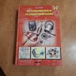 Tony Tranter : Motorkerékpárok villamos rendszerei fotó