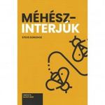 Steve Donohoe: Méhészinterjúk fotó