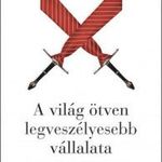 A világ ötven legveszélyesebb vállalata fotó