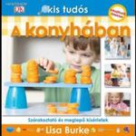 Lisa Burke: A konyhában fotó