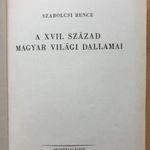 Szabolcsi Bence - A XVII. század magyar világi dallamai - T40a fotó