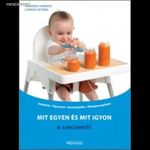 Ingeborg Mag. Hanreich: Mit egyen és mit igyon a csecsemő? fotó