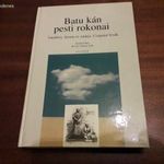 Batu kán pesti rokonai (Vámbéry Ármin és tatárja, Csagatai Izsák - kiadatlan írások és dokumentumok) fotó