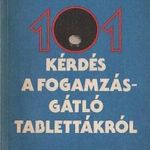 101 kérdés a fogamzásgátló tablettákról fotó