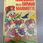 Walt Disney Donald kacsás mesekönyv olasz nyelvű 1969 Milánói kiadás fotó