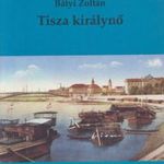 Tisza királynő (dedikált) fotó