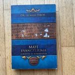Dr. Almási Tibor: Máté Evangéliuma - Fordítás és kommentár (ÚJSZÖVETSÉG, BIBLIA) fotó