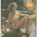 Füles újság 1984 XXVIII. évfolyam ( 34, 35, 36, 37, 38, 39, 40, 41, 42, 43, 44, ) fotó