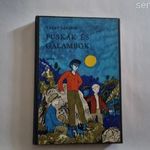 Tatay Sándor: Puskák és galambok fotó