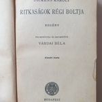 Dickens Károly - Ritkaságok régi boltja - Charles - antik T201 fotó