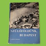 Makoldi Mihályné - Szülőföldünk Budapest fotó