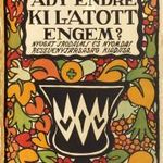 1914 Ady Endre: Ki látott engem? BIBLIOFIL KÖTÉSBEN SZÉP PÉLDÁNY (*52) fotó