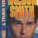 Wilbur Smith: A tigris szeme fotó