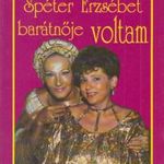 Spéter Erzsébet barátnője voltam fotó