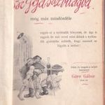 Bojgás az világba mög más mindenféle Gárdonyi Géza Göre Gábor Bíró úr könyvei fotó