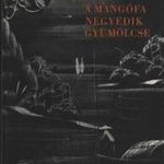 A mangófa negyedik gyümölcse fotó