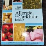 Allergia- és Candida-kalauz Tóth Gábor Pilis-Vet Bt., 2014 fotó