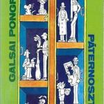 Galsai Pongrác: Páternoszter - Esszék, portrék, cikkek fotó