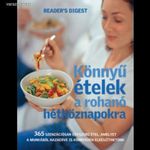 Rácz Ildikó - Koczka Erika (szerk.): Könnyű ételek a rohanó hétköznapokra fotó