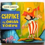 Fodor Sándor: Csipike az óriás törpe fotó