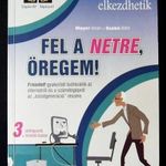 Mayer István, Szabó Ildikó: Fel a netre, öregem! fotó