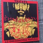 Triceps: Éhségkönyv - Az éhezőművész naplója (dedikált, számozott) fotó