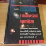 John Gribbin - A multiverzum nyomában fotó