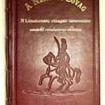 1828 ESZTEI FERDINAND KÁROLY : A NEMZETI LOVAG ... FAXIMILE GYÖNYÖRŰ BŐRKÖTÉSES LIMITÁLT PÉLDÁNY fotó