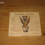 Dűvő Együttes / Hollókői Asszonykórus – ...Hollókői Határba'..CD - 2013 fotó