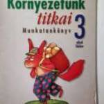 Környezetünk Titkai 3. Tankönyv 1.Félév (2010) 6kép+tartalom fotó