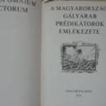MAKKAI LÁSZLÓ A MAGYARORSZÁGI GÁLYARAB PRÉDIKÁTOROK EMLÉKEZETE E fotó