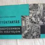 WETTSTEIN FERENC TYÚKTARTÁS NAGYÜZEMBEN ÉS HÁZTÁJON E fotó