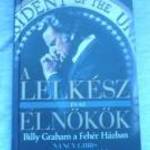NANCY GIBBS A LELKÉSZ ÉS AZ ELNÖKÖK E fotó