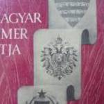 VÁRKONYI ENDRE A MAGYR CÍMER ÚTJA K fotó