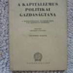 A KAPITALIZMUS POLITIKAI GAZDASÁGTANA E fotó