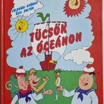 TÜCSÖK AZ ÓCEÁNON - FÖLDVÁRI, ŐSZI, KOSSUTH, 1988 !!! fotó