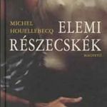 Elemi részecskék - Michel Houellebecq fotó