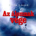 Bogár László Az álomnak vége Újszerű fotó