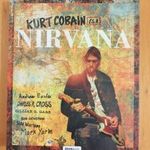ANDREW EARLES - KURT COBAIN ÉS A NIRVANA KÖNYV fotó