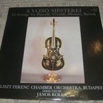 A Vonó Mesterei (16 Strings For Purcell, Vivaldi, Mozart, Bartók) hanglemez, LP SLPX 12282 fotó