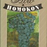 Szőlő a homokon, szerk.: Dr. Bognár Károly fotó