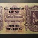100 Pengő 1930 VF 2015-ös Numizmatikai bélyegzéssel E255 (BK454s) fotó