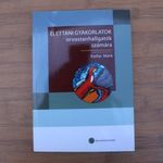Kollai Márk - Lénárd Zsuzsanna - Studinger Péter Élettani gyakorlatok orvostanhallgatók számára fotó