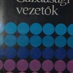 Marafkó László, Szántó Péter: Gazdasági vezetők fotó