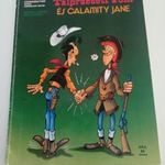 Talpraesett Tom és Calamity Jane fotó